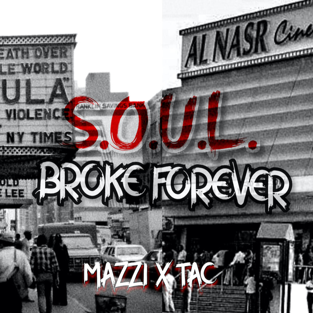 S.O.U.L. Broke Forever cover